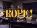 Rope Original Theatrical Trailer