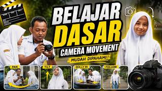 BELAJAR CAMERA MOVEMENT UNTUK PEMULA..!!!