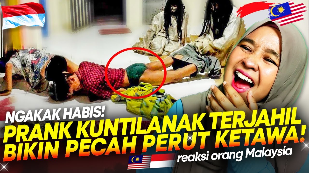 🇮🇩 NGAKAK PECAH!!🤣🤣 PRANK KUNTILANAK PALING TERJAHIL YANG SUKA NARIK KAKI ORANG!! || 🇲🇾 REACTION