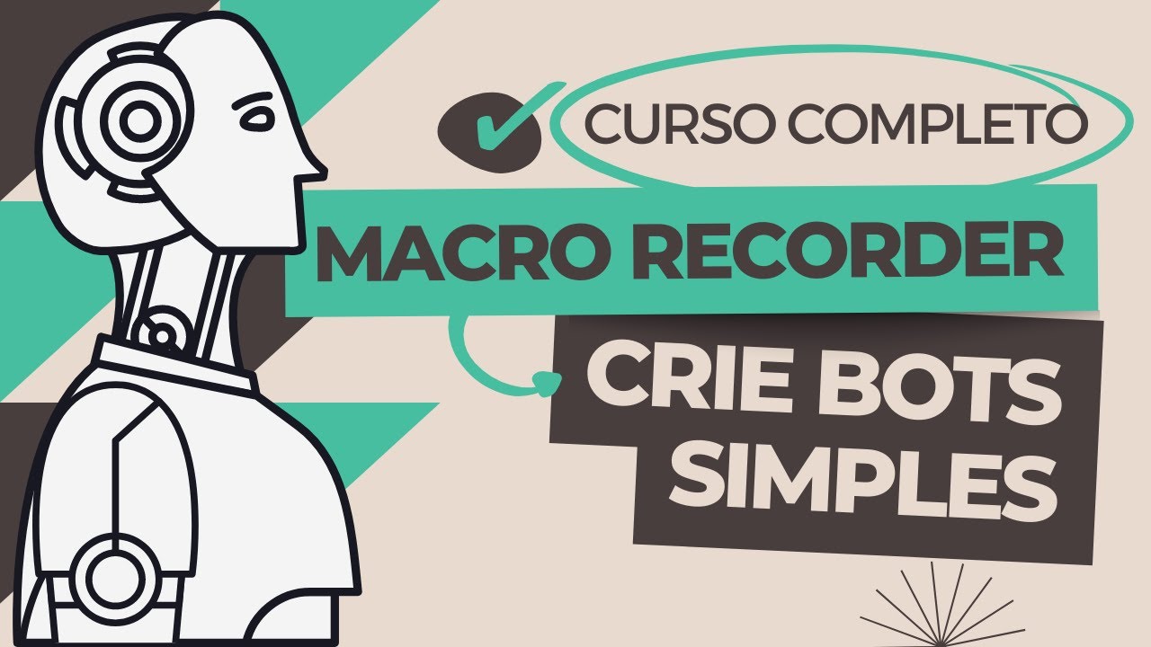 🎓 CURSO DE MACRO RECORDER PARA RPA: TRANSFORME SEU PC EM UMA MÁQUINA DE AUTOMAÇÃO! 🤖🖱️