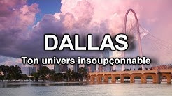 Visitez Dallas et son univers insoupçonnable !