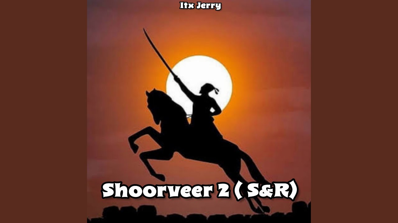 Shoorveer 2 S  R