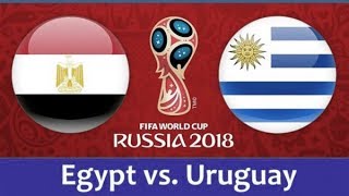 مباراة مصر واوروجواي بث مباشر | بث مباشر مباراة مصر واوروجواي بدون تقطيع HD