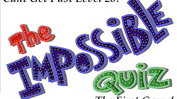 The Impossible Quiz 1 | Cant Get Past Level 26? | The First Game! |