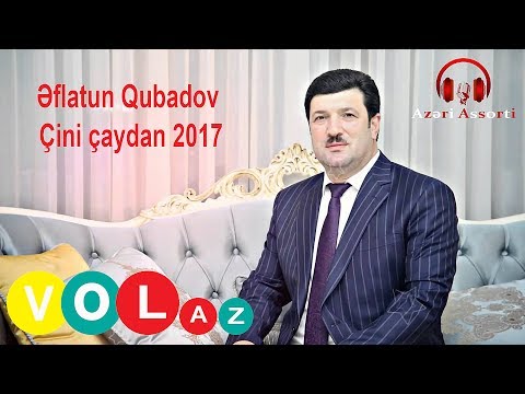 Eflatun Qubadov - Cini Caydan 2017 | Azeri Music [OFFICIAL]