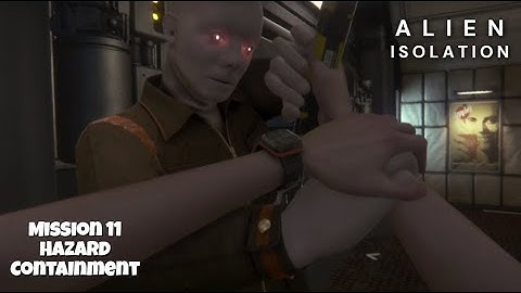 Alien Isolation - Walkthrough with 5 aliens on nightmare - mission 11 Hazard Containment