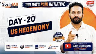 US Hegemony Explained | Global South, BRICS &amp; India's Strategic Autonomy | PSIR Day 20 #upsc2026