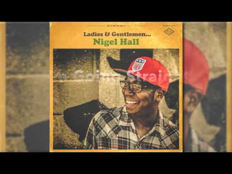 Nigel Hall | "Lay Away" | Lyric Video