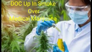 Correctional Officer Fired for Medical Marijuana Use