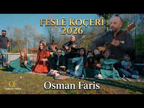 Osman Faris – أجمل فصل كوجري 2026 ❤️