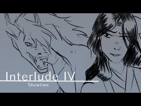 Interlude IV (Showtime) - Nairan OC Animatic