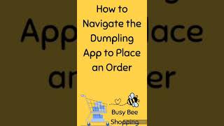 How to place an order on the dumpling app screenshot 2