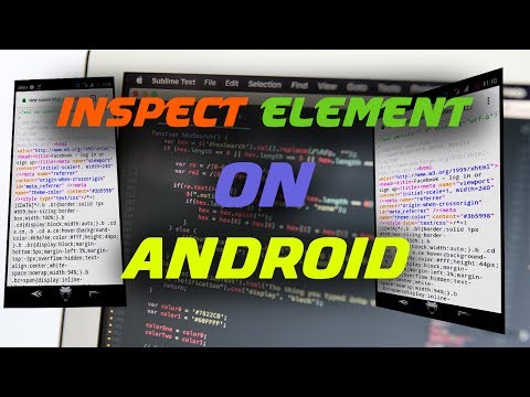 How to Inspect Element on Android-Inspect Element in Android [Instant edit and see your webpage]