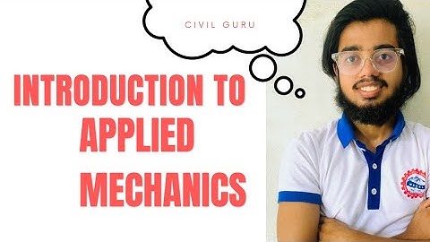 Introduction Of Applied Mechanics-1(STATICS)