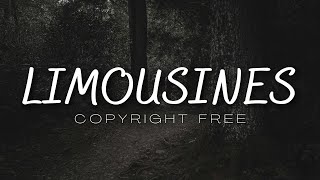 TrackTribe - Limousines [Copyright Free]