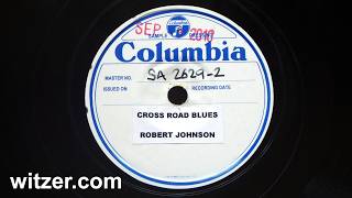 ROBERT JOHNSON VERY RARE 78 RPM: CROSS ROAD BLUES (Harry Coster restoration test COLUMBIA SA2629)