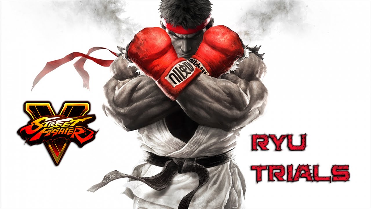 Sf5 Ryu Rage SF5: RYU CHALLENGE/TRIALS - YouTube