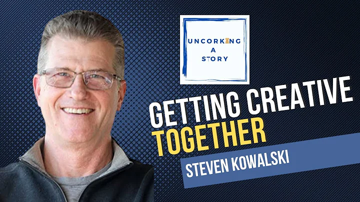 Creative Together, with Steven Kowalski