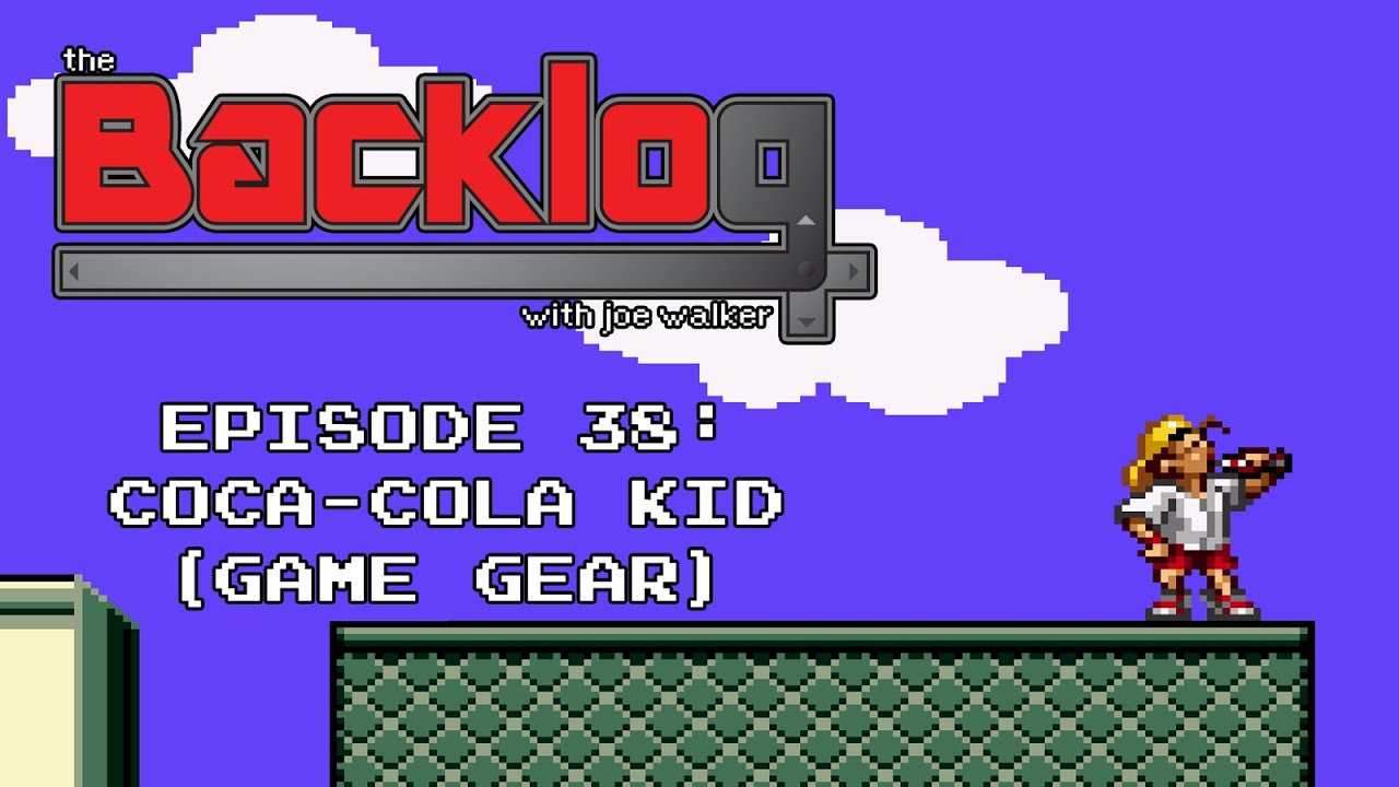 Coca-Cola Kid (Game Gear) - The Backlog with Joe Walker