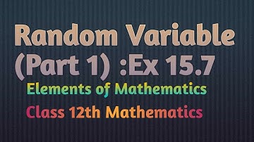 Random Variable-Probability Class 12th Maths