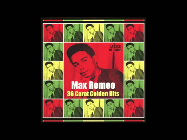Max Romeo - What A Cute Man