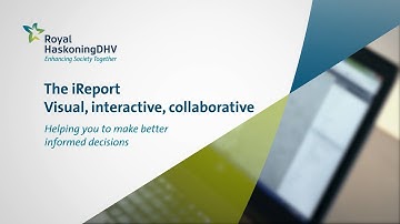 The iReport - Visual, interactive, collaborative | Royal HaskoningDHV