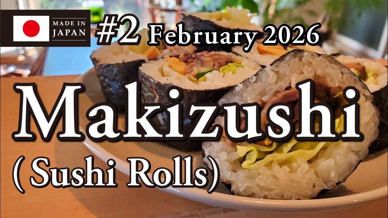 【#2】 Makizushi (Sushi Rolls)　#japan  #japanesefood