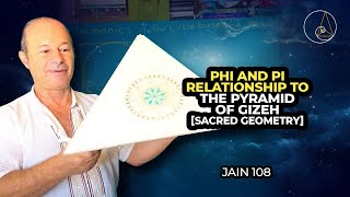 Phi and Pi Relationship to the Pyramid of Gizeh.  [Sacred Geometry]