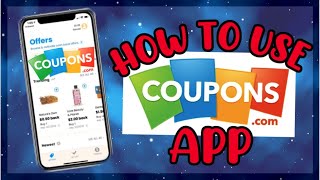 How To Use the New Coupons.com Cash Back App