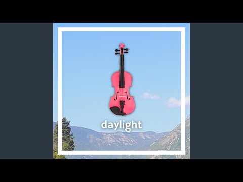 Daylight (Violin Version)