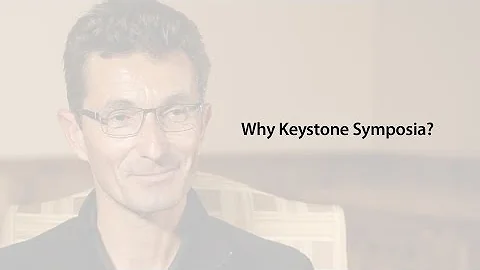 Why Keystone Symposia? - Martin Kussmann, PhD