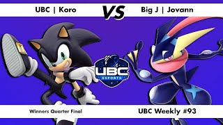 UBC Weekly #93 - Winners Quarter Final - UBC | Koro (Sonic) Vs. Big J | Jovann (Greninja) - SSBU screenshot 2