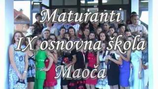 Maturanti Ix Osnovne Skole Maoca