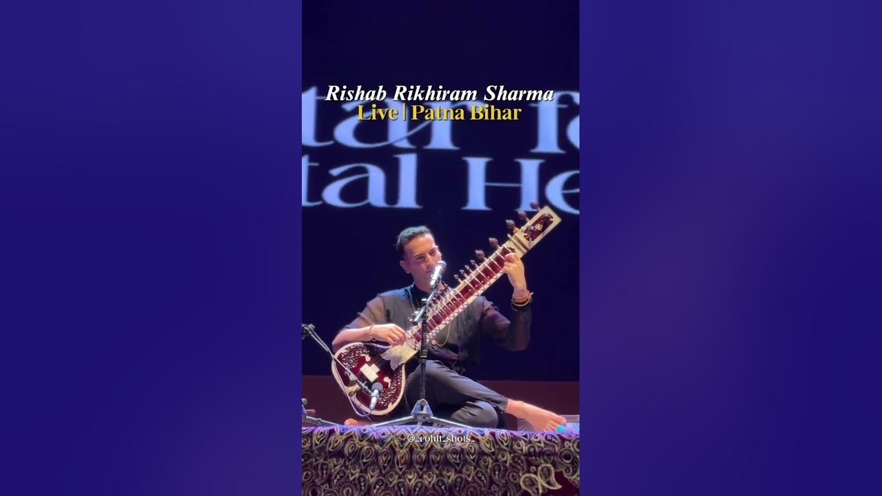 rishab rikhiram sharma #sitar  #sitarformental  #music  #patna #bihar #rishabrikhiramsharma