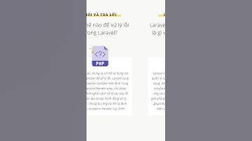 Phần 5 | Top 5 câu hỏi phỏng vấn Laravel Fresher