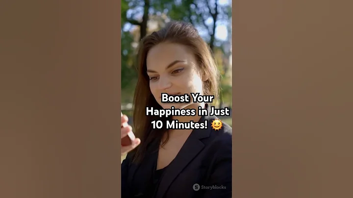 Boost Your Happiness in Just 10 Minutes! 🌞