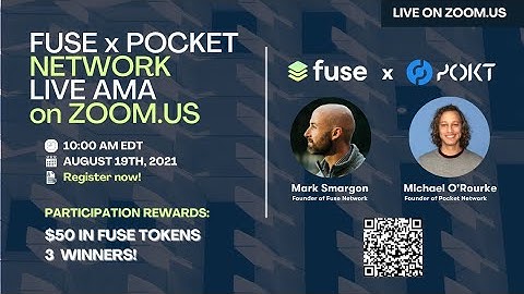 Fuse x Pocket Network AMA with the Founders (19.08.21)