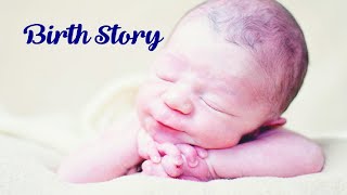 The Birth of our Baby/Hospital Birth With Epidural
