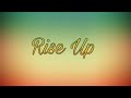 RISE UP-Andra Day (LYRICS)