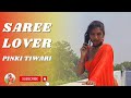 Saree lover pinki tiwari new