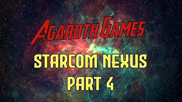 Starcom Nexus | Gameplay | Part 4 |1080p | 60fps