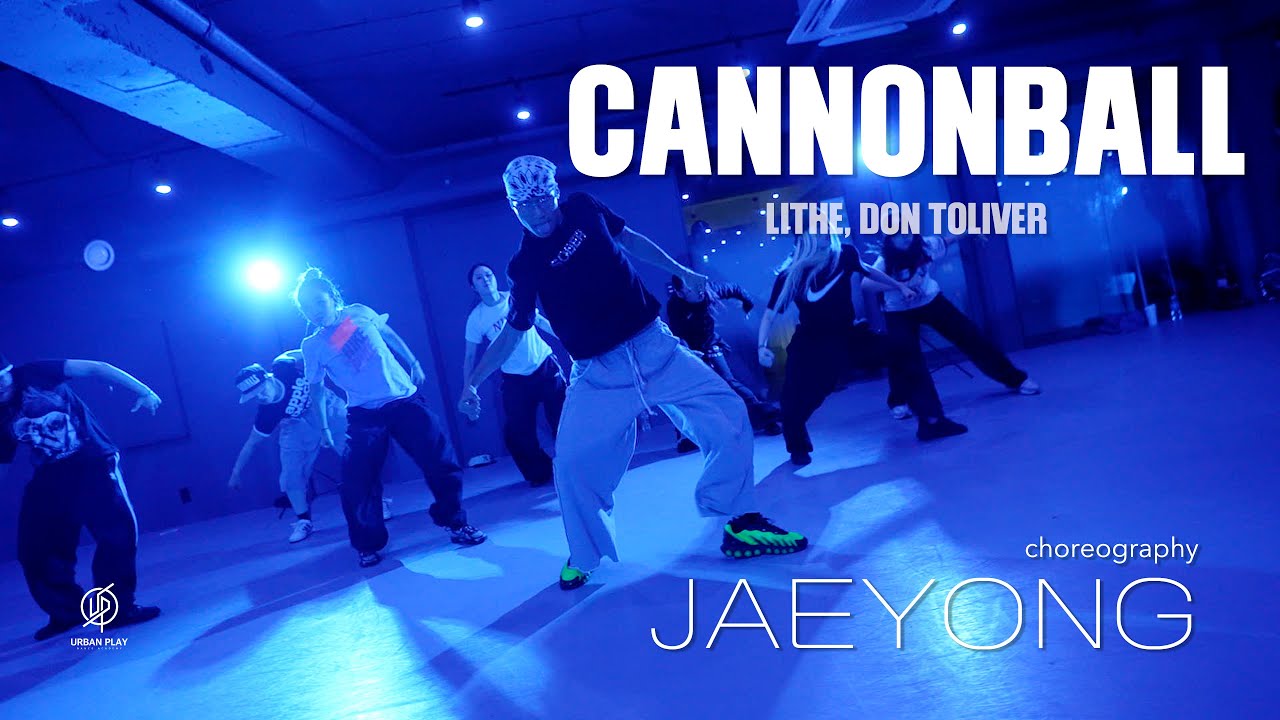 Lithe Rapper Cannonball Cannonball - Lithe, Don Toliver / Jaeyong Choreography / Urban Play ...