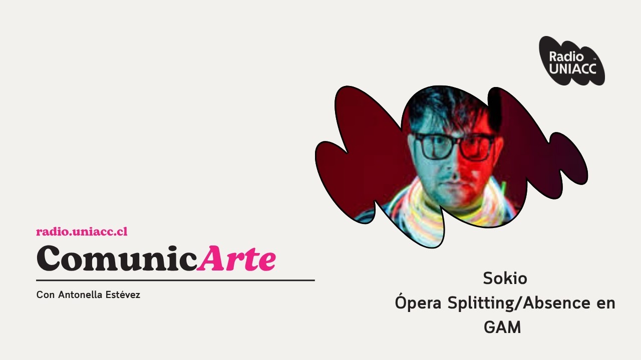 Sokio: ópera Splitting/Absence en GAM.