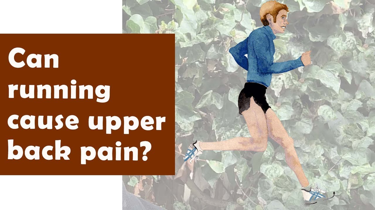 Upper Back Pain During Running  