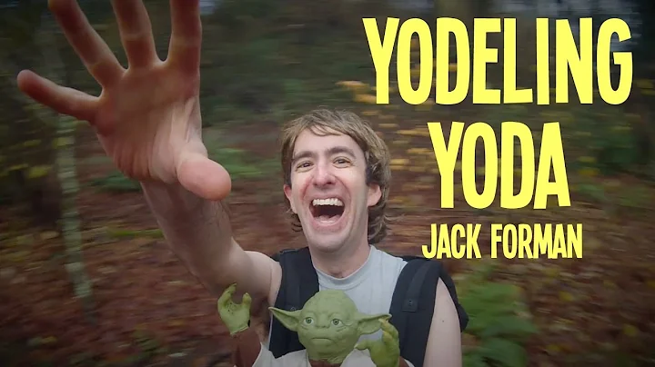 Yodeling Yoda  Jack Forman