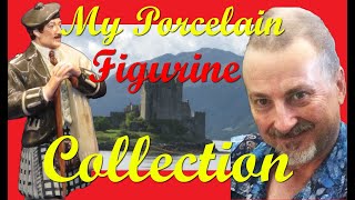 My Porcelain Figurine Collection