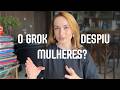 A IA do X criou nudez falsa: entenda o caso Grok e o crime no Brasil