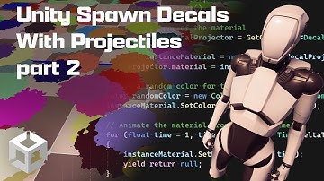 Unity Spawn Decals with Projectiles part 2