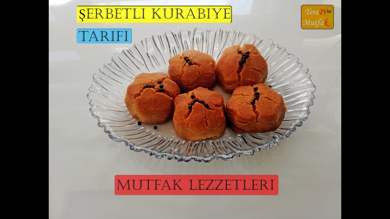 Kahve Dostu Şerbetli Kurabiye Tatlısı Terapi Mutfak YouTube