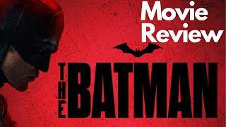 The Batman Review